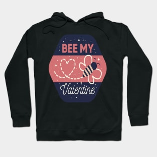 bee my valentine Hoodie